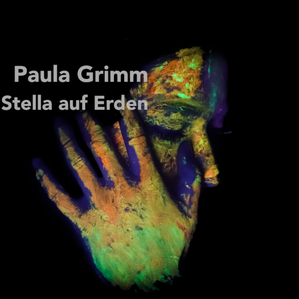 Über Stella auf Erden und Paula Grimm
